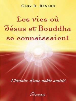 cover image of Les vies où Jésus et Bouddha se connaissaient